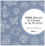 4000 Motifs De Fleurs et de Plantes, Graham Leslie McCallum